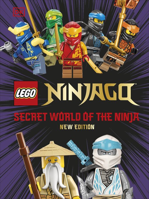 Title details for LEGO Ninjago Secret World of the Ninja New Edition by Shari Last - Wait list